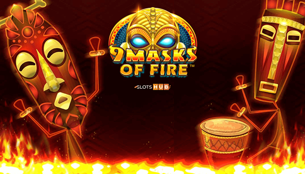 9 Masks of Fire Slot How to Play and Win Strategies