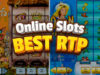 My Experience Playing Slots With Highest RTP for Real Money